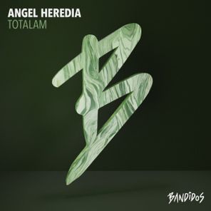 Angel Heredia – Totalam