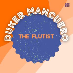 Duker Mancuero – The Flutist