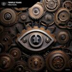 Temple Tears – Friction