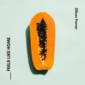 Oliver Ferrer – Feels Like Home