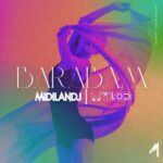 Mylod, MiDilandj – Barabam