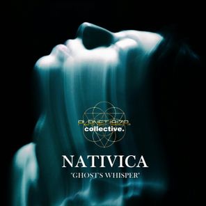 Nativica – Ghost’s Whisper