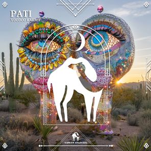 Cafe De Anatolia, Voodoo Karma – Pati