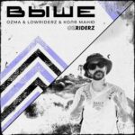 Lowriderz, Ozma – Выше