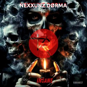 NEXXUNZ DØRMA – Insane