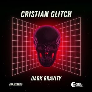 Cristian Glitch – Dark Gravity