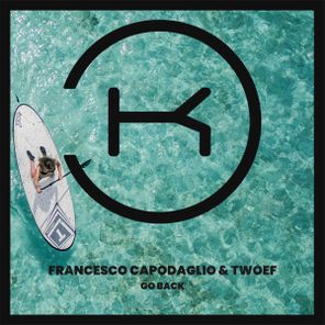 Francesco Capodaglio, TWOEF – Go Back