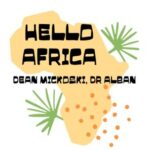 Dean Mickoski, Dr. Alban – Hello Africa
