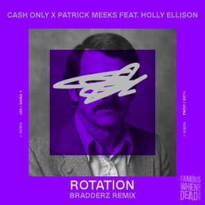 Patrick Meeks, Bradderz – Rotation (feat. Holly Ellison) (Bradderz Extended Mix)