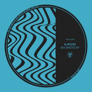 AJK (US) – Six Shots EP