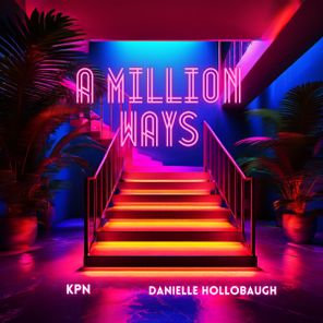 KPN, Danielle Hollobaugh – A million ways