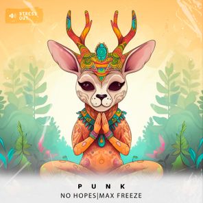 No Hopes, Max Freeze – Punk