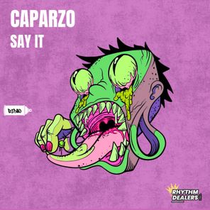 Caparzo – Say It