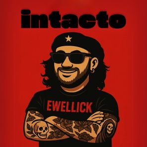 EwellicK – Intacto