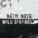 Batik Boys – Wild Serengeti