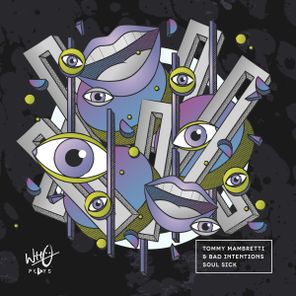 Bad Intentions, Tommy Mambretti – Soul Sick