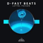 D-Fast Beats – Lettal Poison