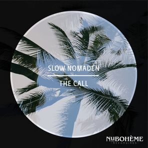 Slow Nomaden – The Call
