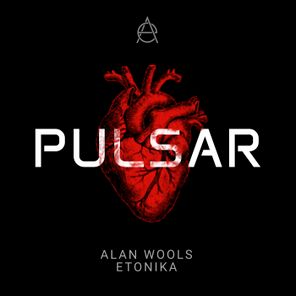 Alan Wools, Etonika – Pulsar