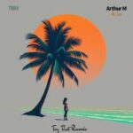 Arthur M – No Lies