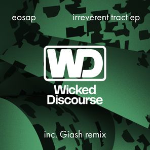 Giash, Eosap – Irreverent Tract