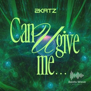 2katz – Can U Give Me