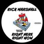 Rick Marshall – Right Here Right Now