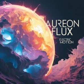 Aureon Flux – Electric Motion