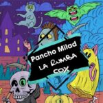 Pancho Milad – La Rumba