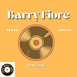 Barry Fiore – Monitoring