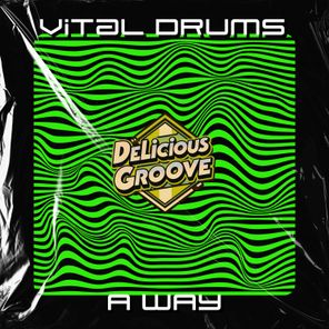 Vital Drums – A Way