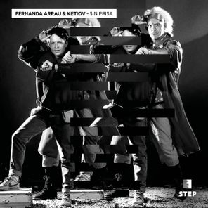Fernanda Arrau, Ketiov – Sin Prisa EP