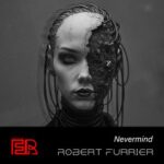 Robert Furrier – Nevermind