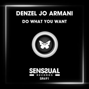 Denzel Jo Armani – Do What You Want