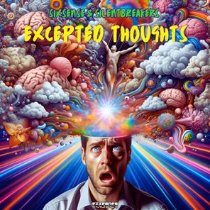 Sixsense, SilentBreakers – Excepted Thoughts