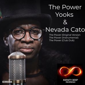 Nevada Cato, Yooks – The Power