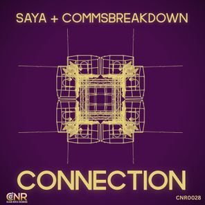 Saya – CommsBreakdown – Connection