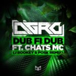 Agro, Posk – Dub fi Dub (J Bookey & Posk Remix)