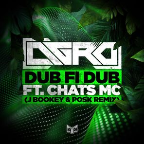 Agro, Posk – Dub fi Dub (J Bookey & Posk Remix)