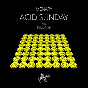 Menary – Acid Sunday