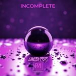 UNLEAZER – Incomplete