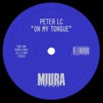 Peter LC – On My Tongue