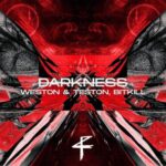 Weston & Teston, BITKILL – DARKNESS