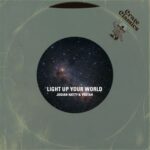 Vektah, Crate Classics – Light Up Your World