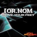 Ior.Nom – Move Your Feet