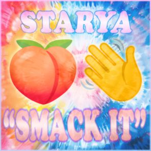 Starya – Smack It