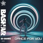 Bashar – Dance for You