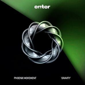 Phoenix Movement – Gravity