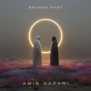 Amir Nazari – Broken Past