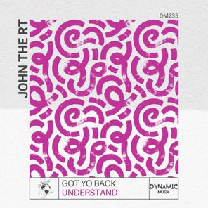 John The RT – Understand